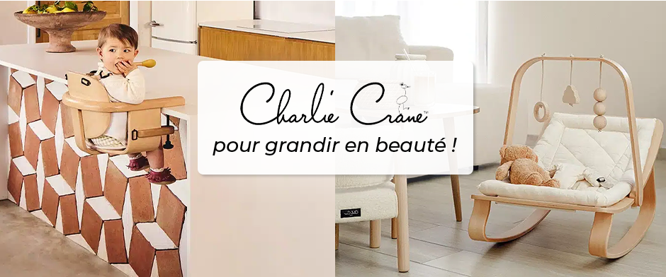 Charlie Crane, pour grandir en beauté