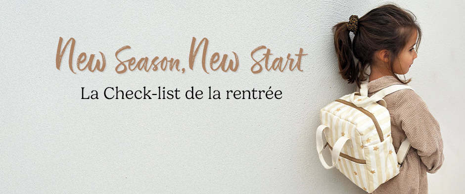 New Season, New Start : La check-list de la rentrée