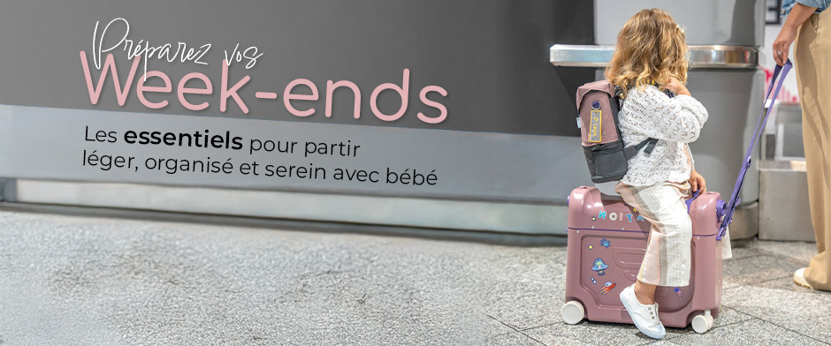 Préparez vos week-ends avec bébé