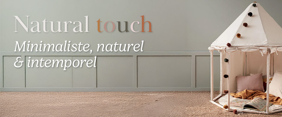 Natural Touch : minimaliste, naturel, intemporel