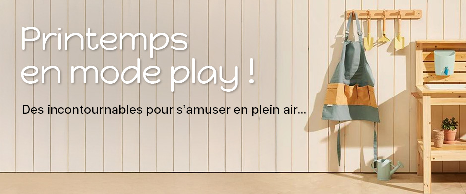 Printemps en mode play - Des incontournables pour s’amuser en plein air