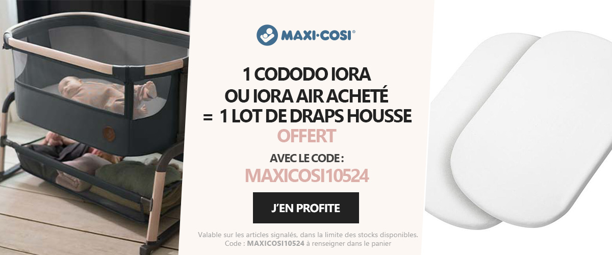 Maxi Cosi : Cododo Iora ou Iora Air = Draps housse