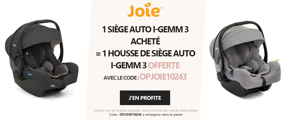 Joie : 1 siège auto i-Gemm 3 acheté = 1 housse offerte