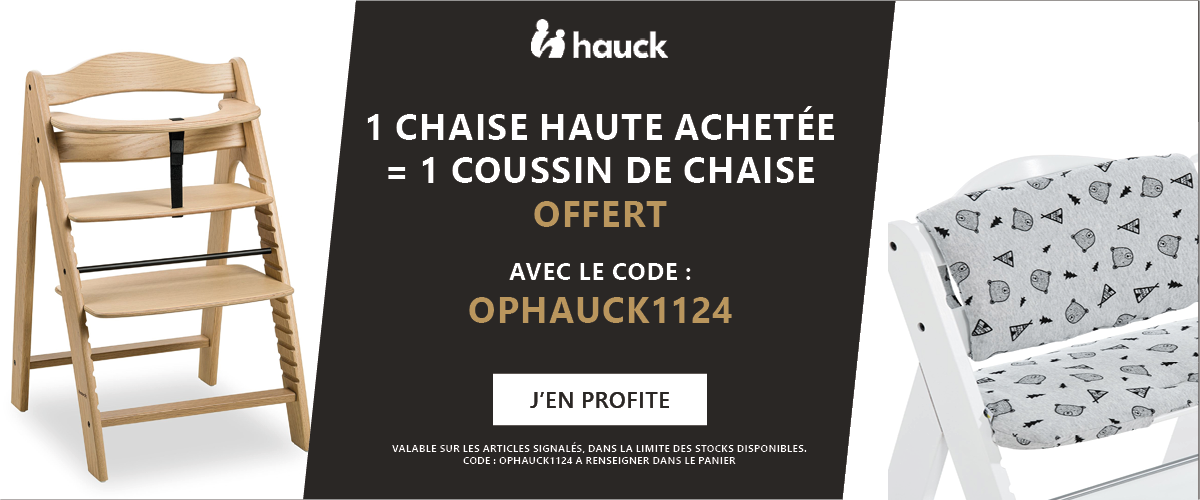 Hauck : 1 chaise Arketa acheté = 1 coussin de chaise offert