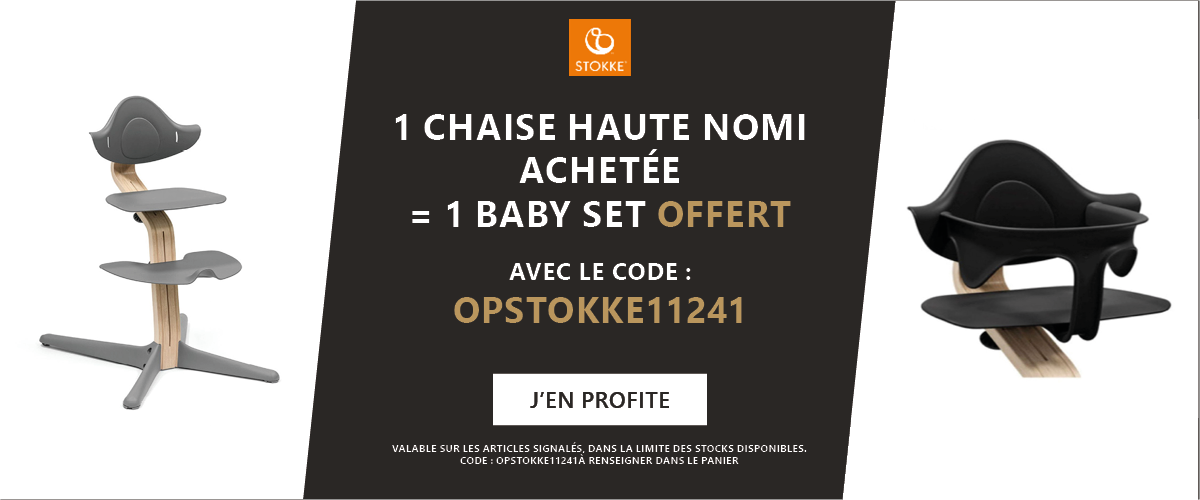 Stokke : 1 chaise haute Nomi achetée = 1 baby set offert