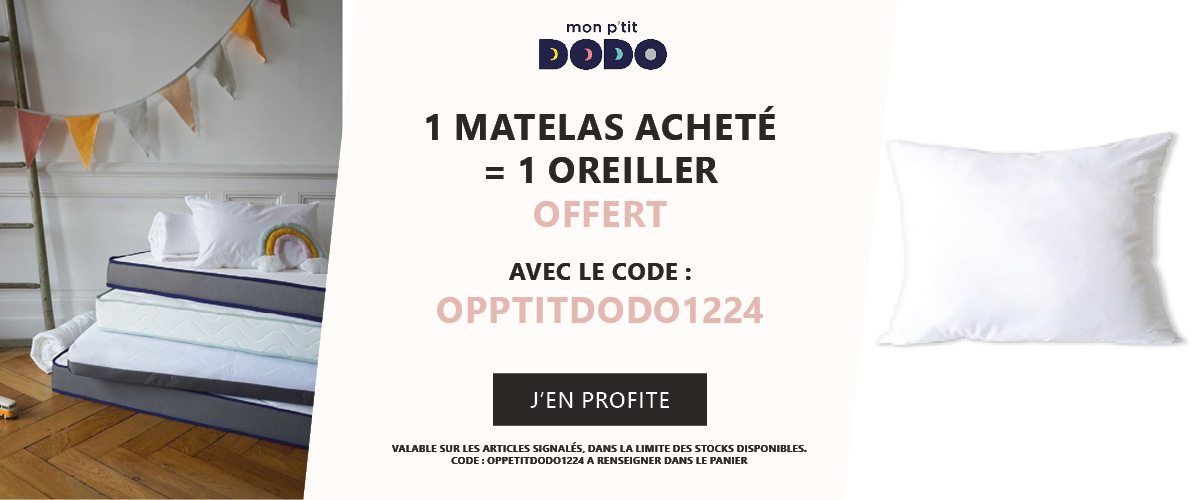 P'tit dodo : 1 matelas acheté = 1 oreiller offert