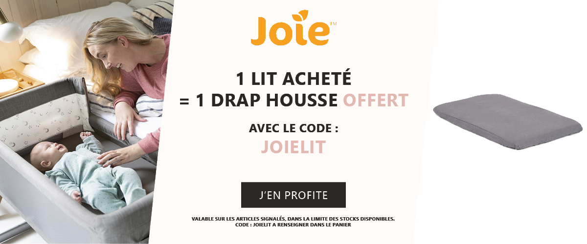 Joie : 1 lit acheté = 1 drap housse offert