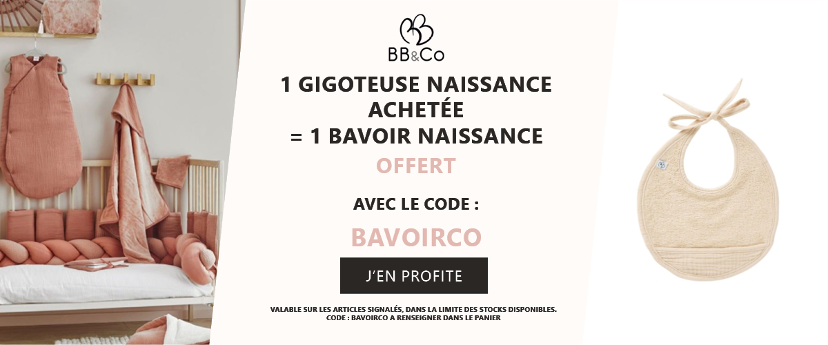 BB&Co : 1 gigoteuse naissance achetée = 1 bavoir naissance offert