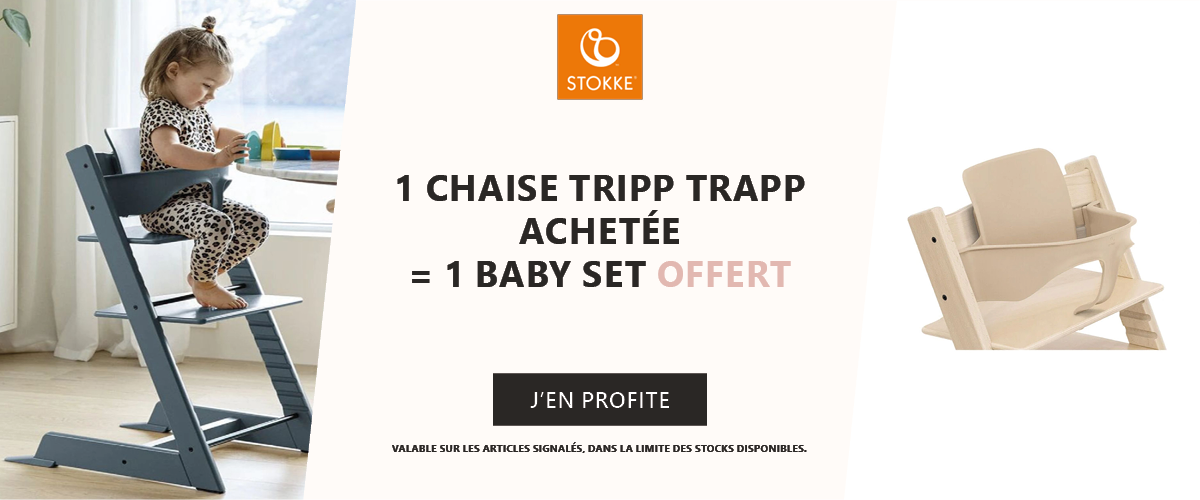 Stokke : 1 chaise haute Tripp Trapp achetée = 1 baby set offert