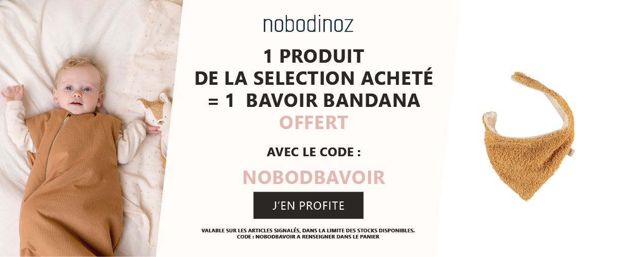 Nobodinoz : 1 produit de la sélection acheté = 1 bavoir bandana offert