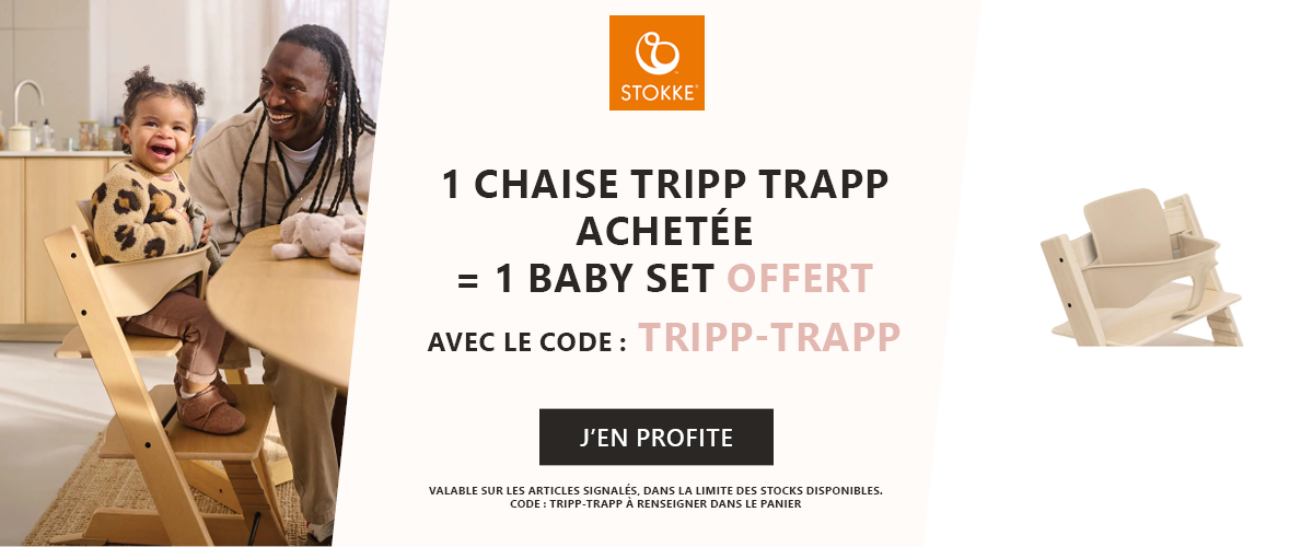 Stokke : 1 Chaise haute Tripp Trapp achetée = 1 baby set offert