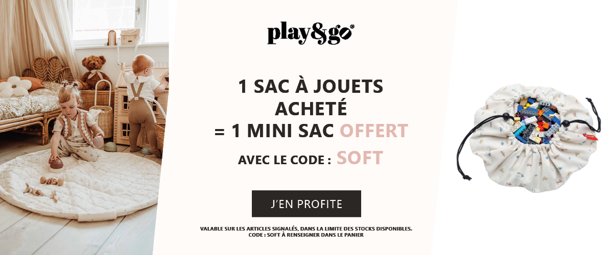 Play & Go : 1 sac à jouets Soft acheté = 1 mini sac offert
