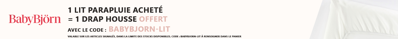Babybjorn - 1 lit parapluie acheté = 1 drap housse offert