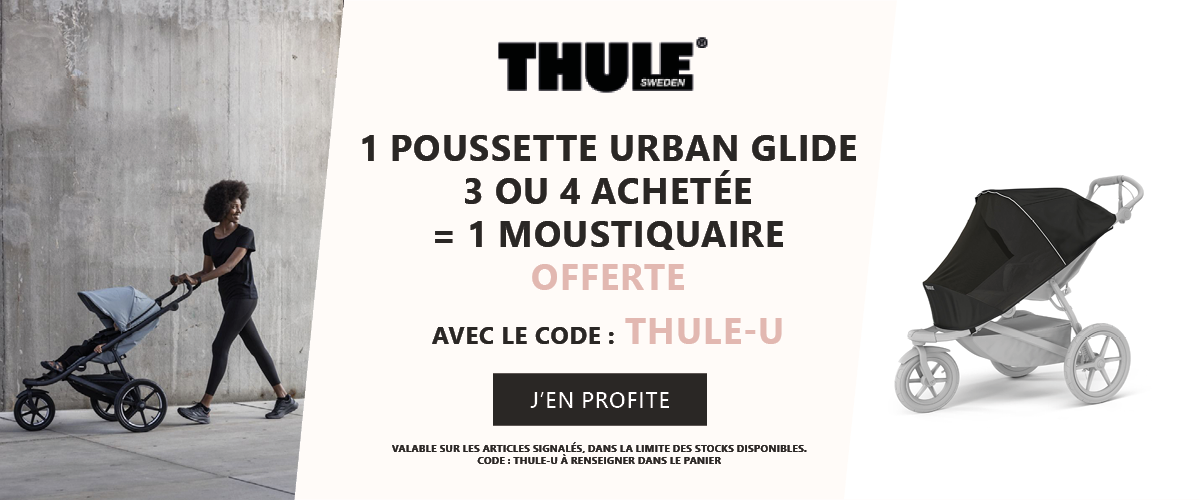 Thule : 1 Poussette Urban Glide 3 ou 4 achetée = 1 moustiquaire offerte