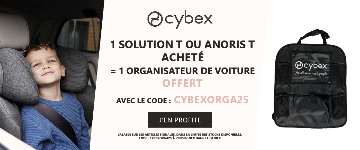 Cybex : Un Solution T ou Anoris T acheté = un organisateur de voiture offert