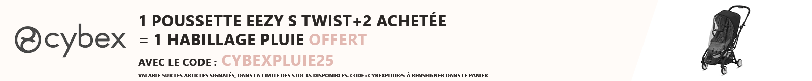 Cybex : Une poussette Eezy S Twist+2 achetée = un habillage pluie offert