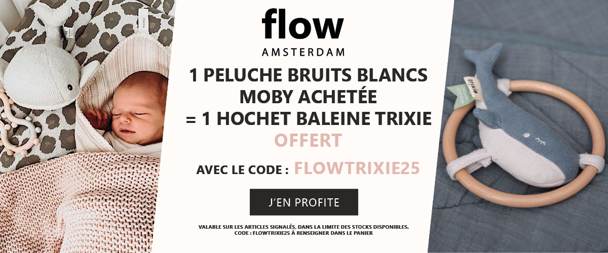 Flow Amsterdam : Une peluche bruits blancs MOBY achetée = Un hochet baleine Trixie offert