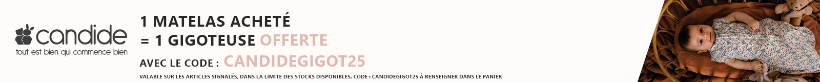 Candide : Un matelas acheté = Une gigoteuse offerte