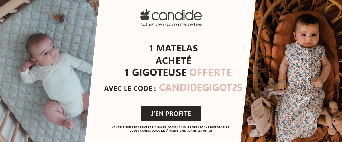 Candide : Un matelas acheté = Une gigoteuse offerte