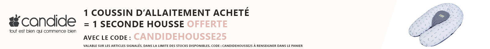 Candide : Un coussin d'allaitement acheté = Une seconde housse offerte