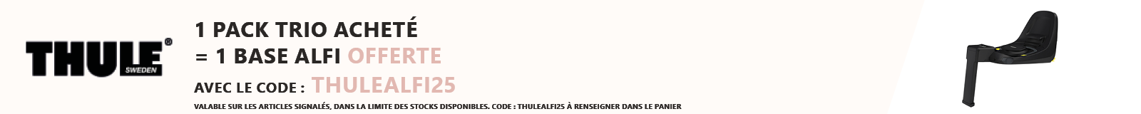 Thule : Un pack trio acheté = Une base Alfi offerte