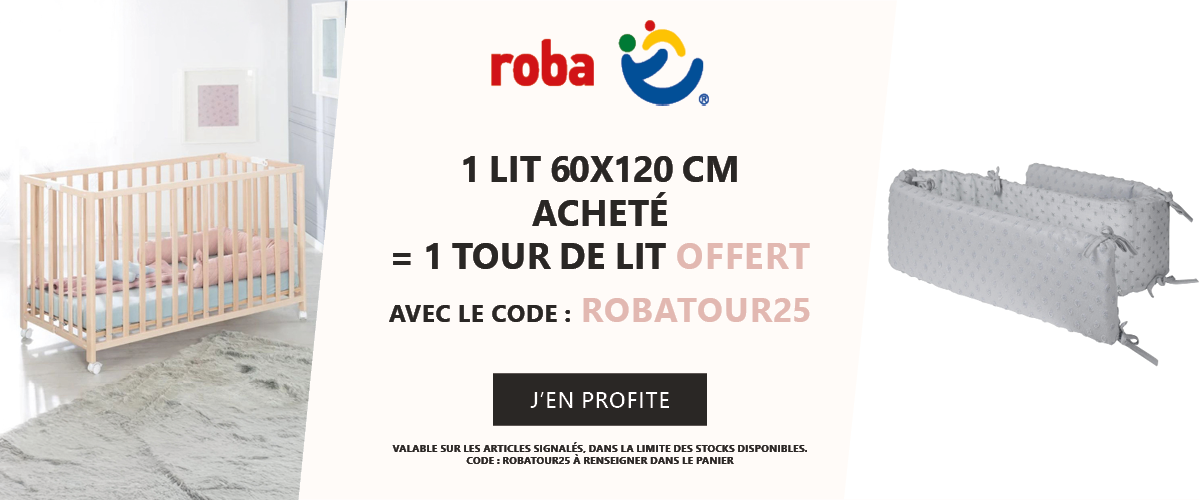 Roba : Un lit 60x120 cm = un tour de lit offert