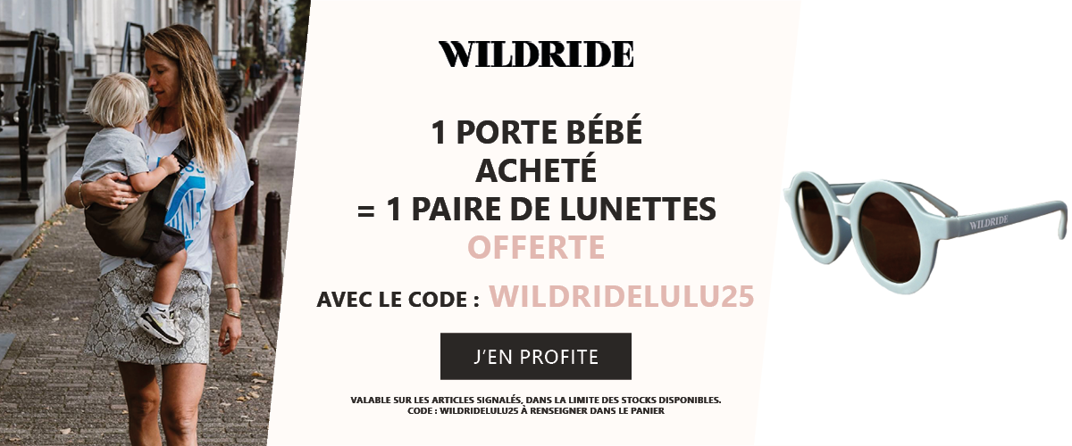 Wildride : Un porte bébé = une paire de lunettes garçon ou fille offerte