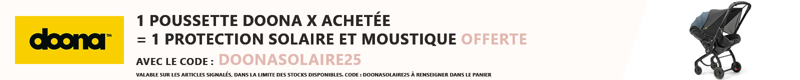 Doona : Une poussette Doona X acheté = Une protection solaire et moustique offerte