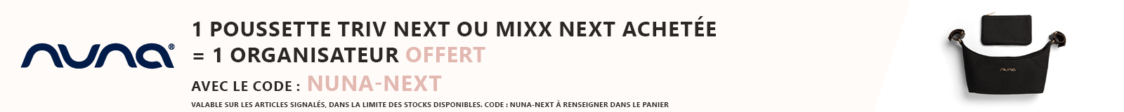 Nuna : 1 poussette Triv Next ou Mixx next achetée = 1 organisateur offert