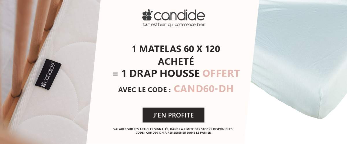 Candide : 1 matelas 60 x 120 acheté = 1 drap housse offert
