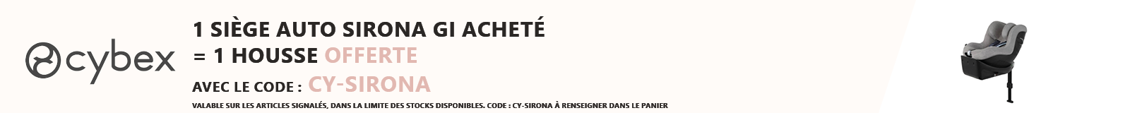 Cybex : 1 siège auto Sirona Gi acheté = 1 housse offerte