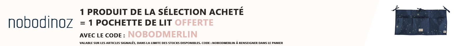 Nobodinoz : 1 produit de la sélection acheté = 1 Pochette de lit bébé Merlin Gold Stella Night