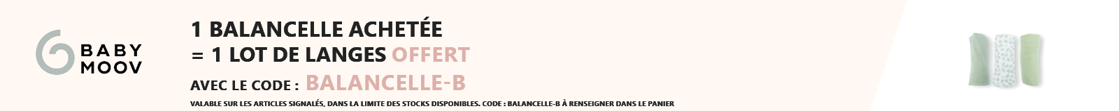 Babymoov : 1 balancelle achetée = 1 lot de langes offert