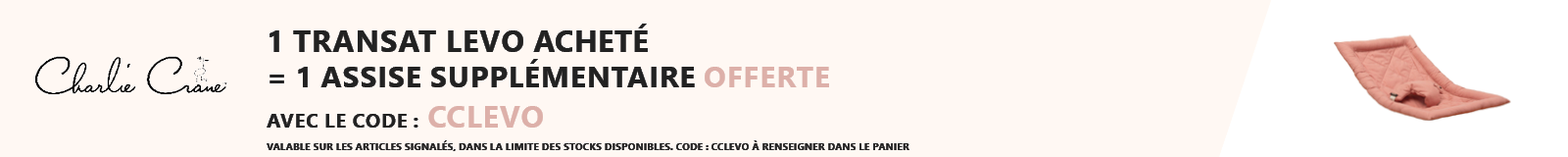 Charlie Crane : 1 transat Levo acheté = 1 assise supplémentaire offerte