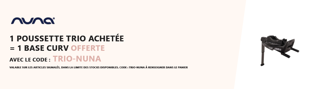 Nuna : 1 poussette trio achetée = 1 base CURV offerte