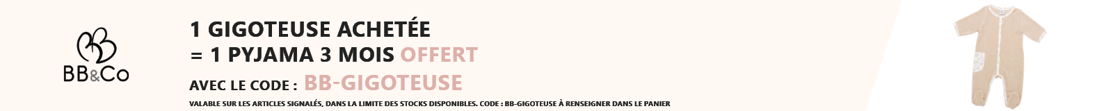 BB&Co : 1 gigoteuse achetée = 1 pyjama 3 mois offert