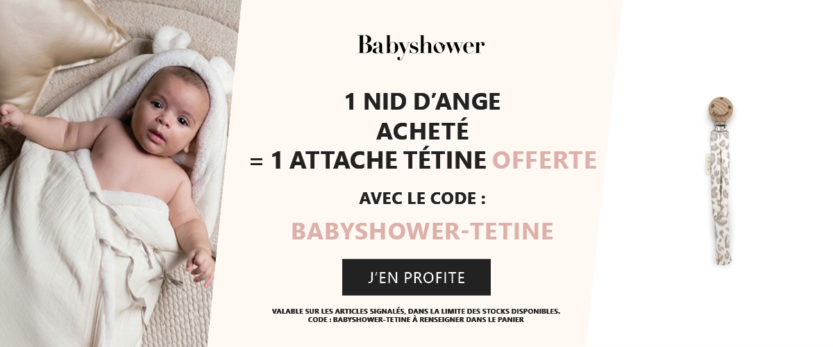Babyshower : 1 nid d'ange acheté = 1 attache tétine offerte
