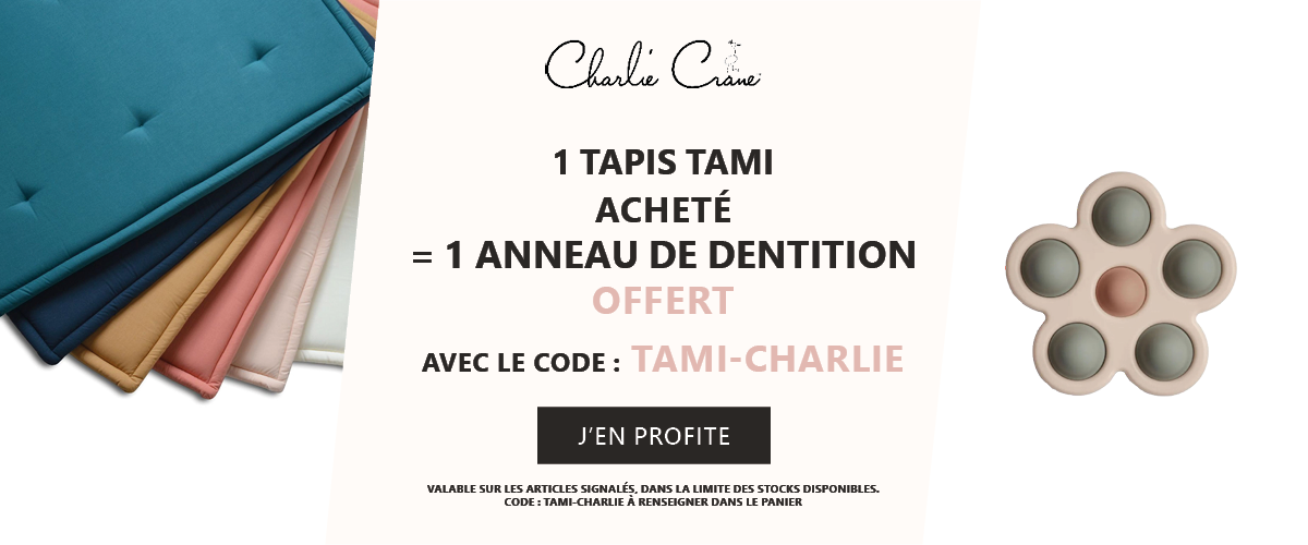 Charlie Crane : 1 tapis Tami acheté = 1 anneau de dentition offert