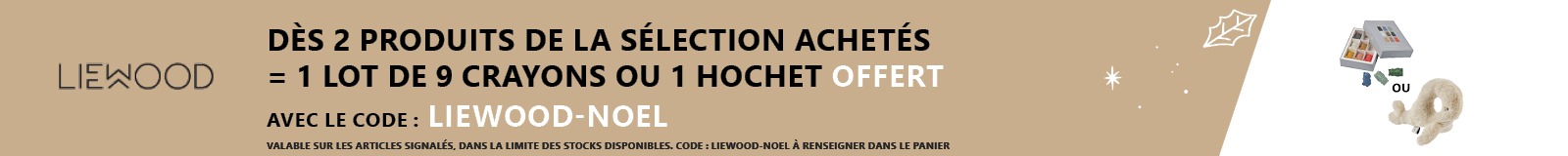Liewood : Dès 2 produits de la sélection achetés = 1 hochet peluche ou crayons de couleur offert