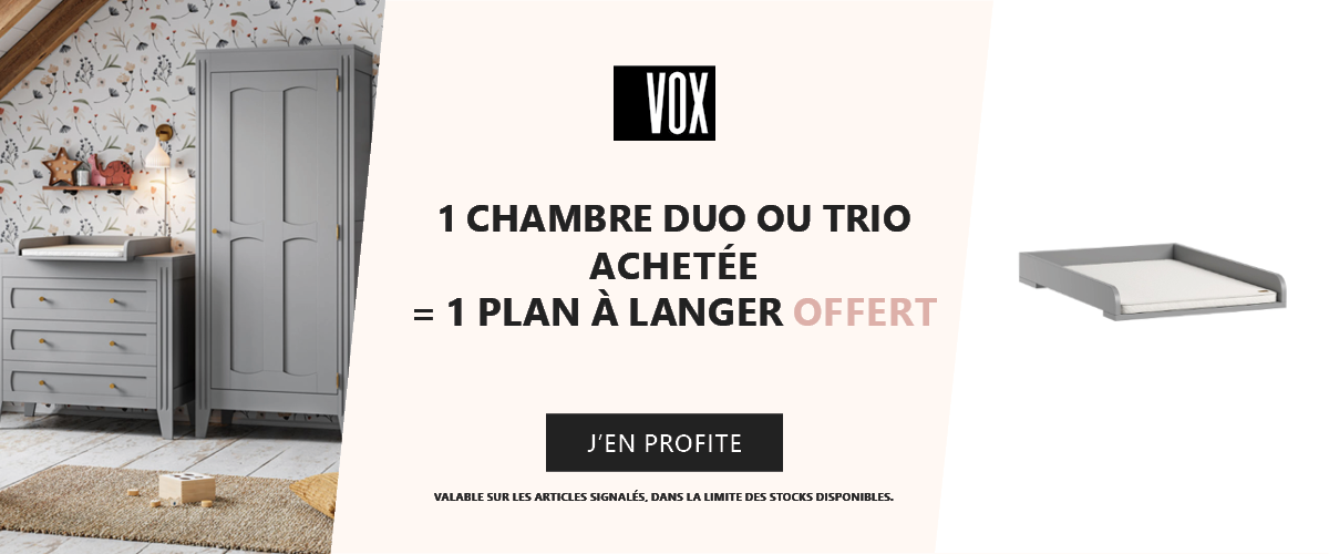 Vox : 1 chambre duo ou trio achetée = 1 plan à langer offert