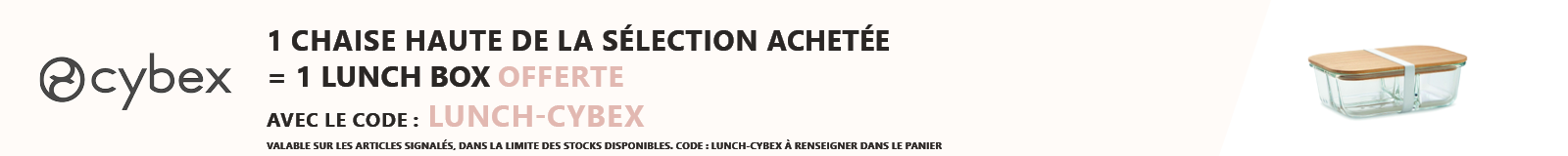 Cybex : 1 chaise haute de la sélection achetée = 1 lunch box offerte