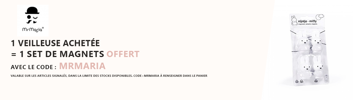 Mr Maria : Une veilleuse achetée = un set de magnets offert