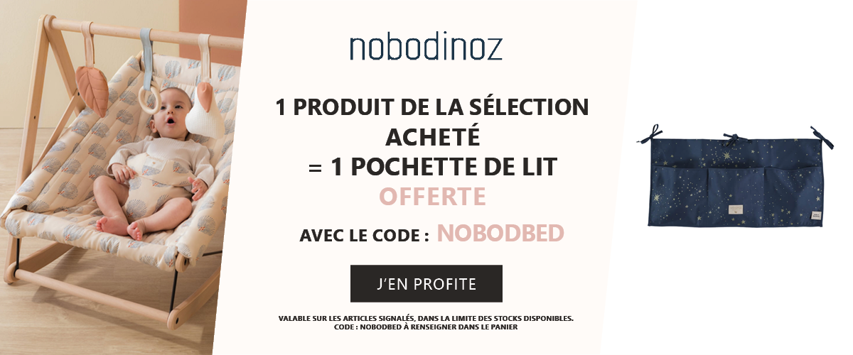 Nobodinoz : Un produit de la sélection acheté = une pochette de lit offerte