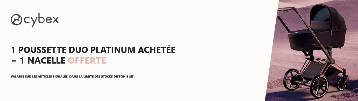 Cybex : Une poussette duo Platinum (Priam, e-Priam, Mios) achetée = une nacelle offerte