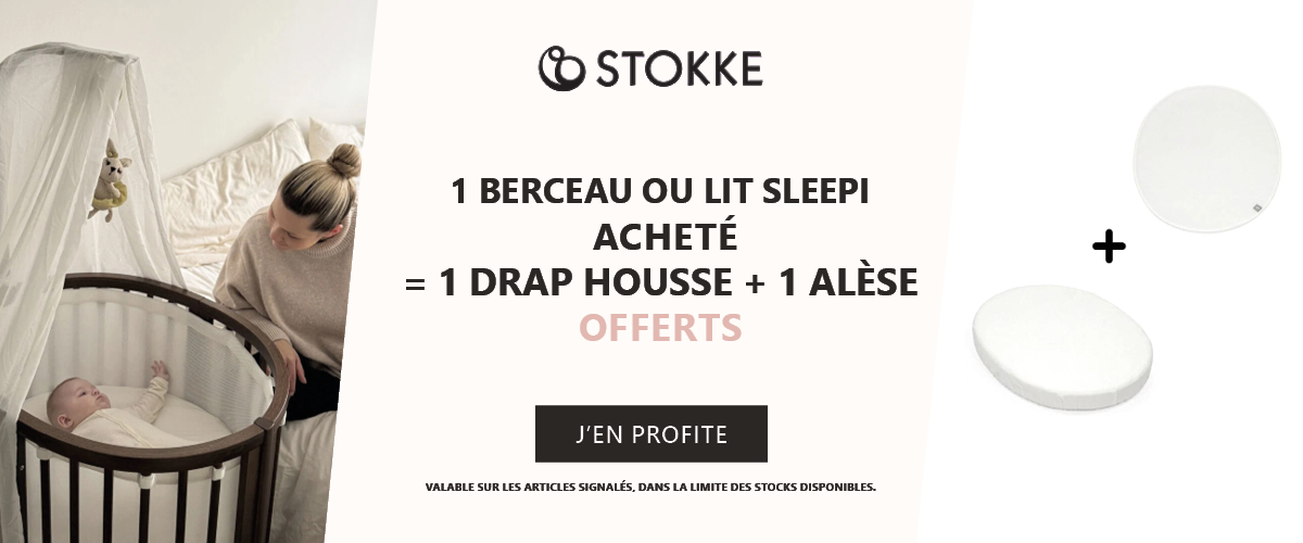 Stokke : Un lit ou berceau Sleepi acheté = 1 drap housse offert