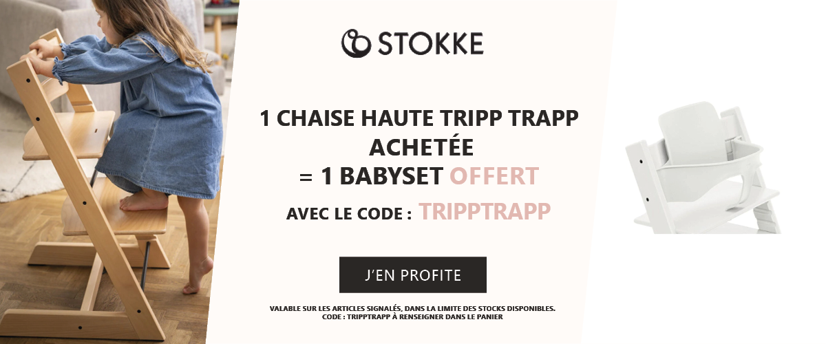 Stokke : Une chaise Tripp Trapp achetée = 1 baby set offert