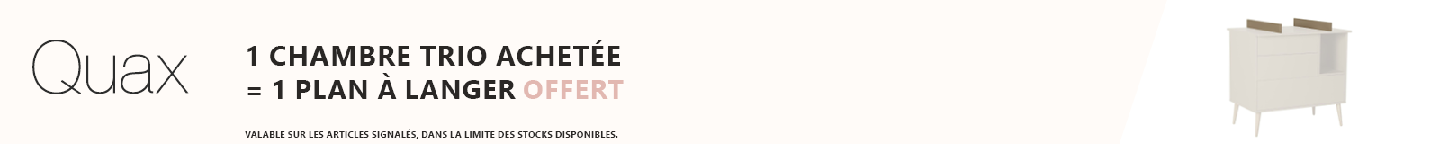 Quax : Une chambre trio achetée = 1 plan à langer offert