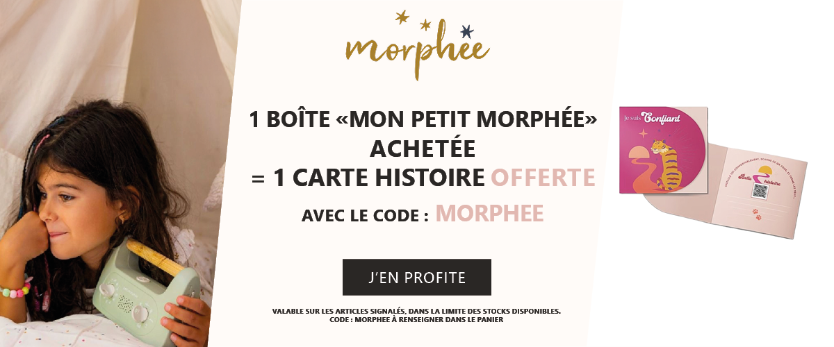 Morphée : 1 boîte de relaxation Mon Petit Morphée = 1 Carte Histoire Confiance enfant offerte