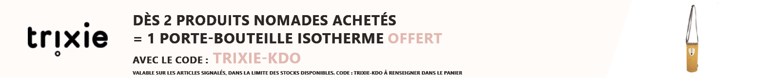 Trixie : Dès 2 produits nomades achetés = 1 porte-bouteille isotherme offert