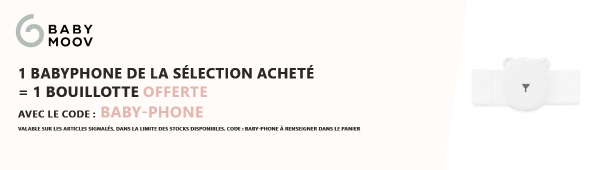 Babymoov : 1 babyphone de la sélection acheté = 1 bouillotte offerte